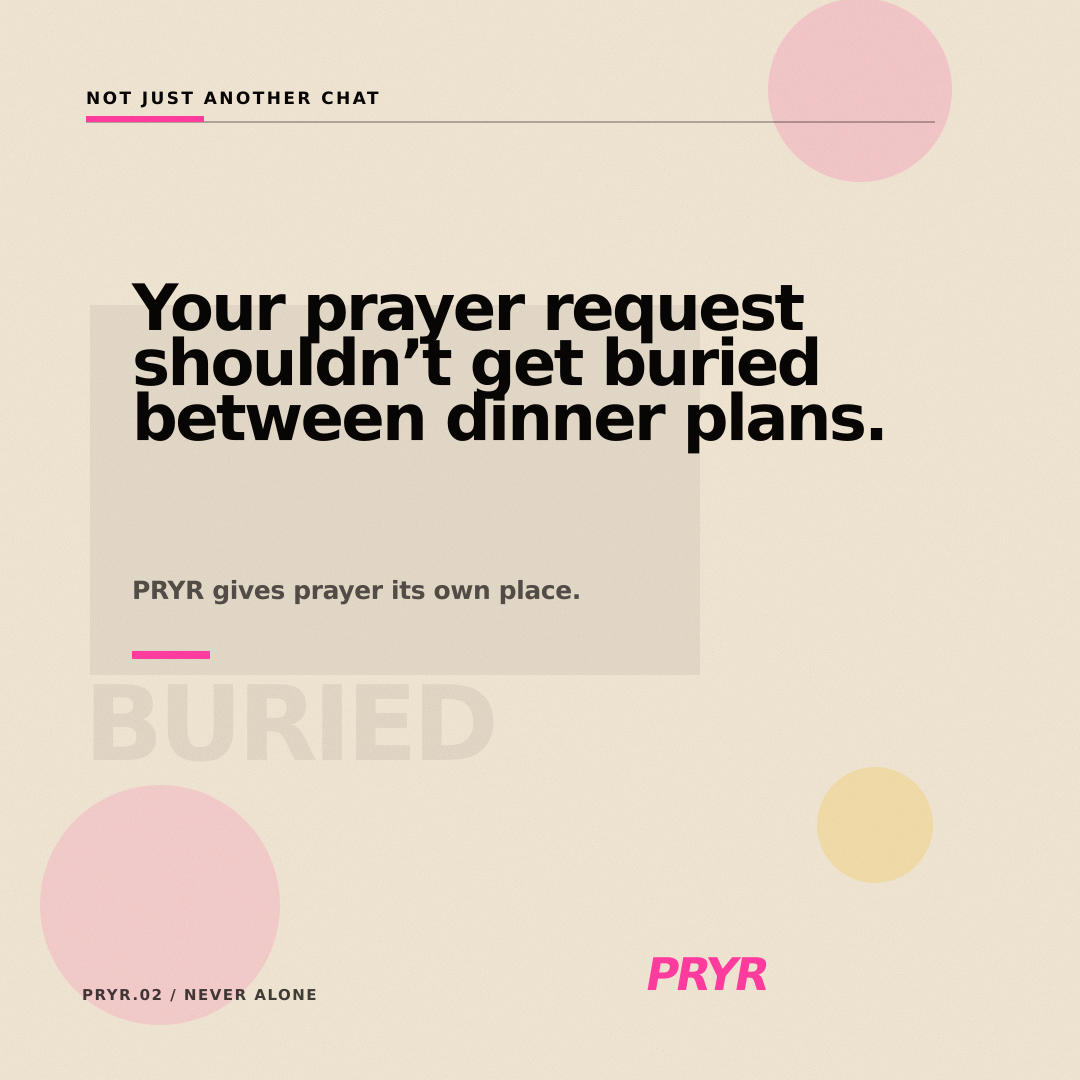 Your prayer request shouldn’t get buried between dinner plans.
